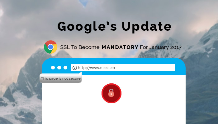SSL To Become Mandatory For January 2017